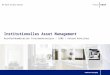 We focus on your success Institutionelles Asset Management Kernfachkombination Investmentanalyse / SS06 / Konrad Kontriner