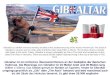 Gibraltar is a British overseas territory located at the southernmost tip of the Iberian Penninsula.The Strait of Gibraltars narrows are ten miles wide