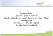 1 Symposium Sucht und Arbeit Möglichkeiten und Grenzen des CRA- Konzeptes 13.03. - 15.03.2013 Bielefeld-Bethel