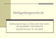 Heiligenbergverein.de Einleitungsvortrag zur Diskussion über einen neu gestalteten Internetauftritt Konrad Rennert, 24. Juli 2009