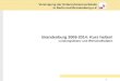 1 Brandenburg 2009-2014: Kurs halten! Leistungsbilanz und Wirtschaftsdaten