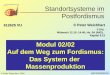 SSPF2/02/02/01 © Peter Weichhart 612625 VU Modul 02/02 Auf dem Weg zum Fordismus: Das System der Massenproduktion Standortsysteme im Postfordismus 3 Std