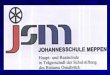 Die Johannesschule Christliches Menschenbild Namenspatron: Papst Johannes XXIII. 730 Schülerinnen und Schüler 50 Lehrerinnen und Lehrer ()