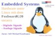 V11.07.12_cbs/kf / Folie 1 Embedded Systems Hardware unter Linux mit dem FoxboardG20 steuern - Digitale Signale - Analoge Signale Autor: StD Michael Kaufmann