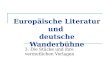 Europäische Literatur und deutsche Wanderbühne 3. Die Stücke und ihre vermutlichen Vorlagen