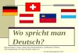 Wo spricht man Deutsch? Презентация к теме «Nach den Sommerferien» учебника И.Л.Бим, Л.В.Садомовой, Н.А.Артемовой «Шаги 3»