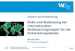 Institut für Österreichisches Dr. Peter Baumgartner und Internationales Steuerrecht 1 Steuern und Entwicklung: Rolle und Bedeutung der internationalen
