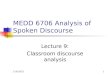 Lecture 9 Classroom Discourse Analysis