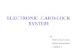 Electronic Card-lock System