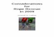 Considerations of Rope Rescue 2009