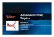 Advanced Rexx Topics