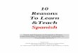10 Reasons to Learn and Teach Spanish