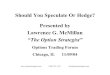 4 Powerful Rules to Successful Options Trading by McMillan