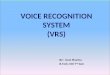 Voice Recognition System PPT