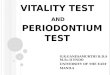 Vitality Test