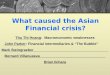 what caused the Asian Financial crisis