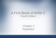 A First Book of ANSI C, Fourth Edition ch05