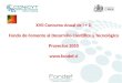 XVII Concurso Anual de I + D Fondo de Fomento al Desarrollo Científico y Tecnológico Proyectos 2010 