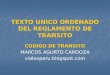 TEXTO UNICO ORDENADO DEL REGLAMENTO DE TRANSITO CODIGO DE TRANSITO MARCOS AGURTO CARDOZA vialexperu.blogspot.com