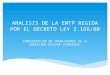 ANALISIS DE LA EMTP REGIDA POR EL DECRETO LEY 3.166/80 CONFEDERACION DE TRABAJADORES DE LA EDUCACION CHILENA (CONATECH)