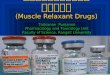Lec Muscle Relaxant Drugs PMC400 50
