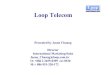 Loop-Presentation-Telecom -2008-Feb 21-Jason