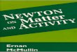Newton on Matter and Activity (Ernan McMullin)
