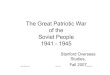 The Great Patriotic War of the Soviet People 1941-1945