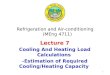 Lecture 7. Heating and Cooling Load Calculations