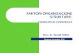 DO 5 - Faktori Organizacione Strukture II Tehnologija i Strategija