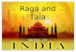 Raga and Tala (India Raga and Talan Music)