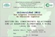 Universidad 2012 8vo Congreso Internacional de Educación Superior GESTIÓN DEL CONOCIMIENTO RELACIONADO CON LA SEGURIDAD ALIMENTARIA A NIVEL LOCAL EN CUBA