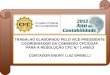 C TRABALHO ELABORADO PELO VICE-PRESIDENTE COORDENADOR DA COMISSÃO CFC/COAF PARA A RESOLUÇÃO CFC N.º 1.445/13 CONTADOR ENORY LUIZ SPINELLI