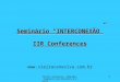 Vieira Ceneviva, Almeida, Cagnacci de Oliveira & Costa 1 Seminário INTERCONEXÃO IIR Conferences 