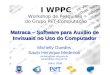 I WPPC Workshop de Pesquisas do Grupo PET-Computa§£o UFCGCEEI PETDSCCCC Michelly Guedes Saulo Henrique Medeiros michelly@dsc.ufcg.edu.br sauloh@dsc.ufcg.edu.br