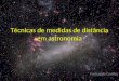 Técnicas de medidas de distância em astronomia Fernando Coelho 1