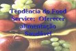 Tendência do Food Service: Oferecer alimentação Saudável