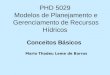 PHD 5029 Modelos de Planejamento e Gerenciamento de Recursos Hídricos Conceitos Básicos Mario Thadeu Leme de Barros