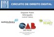CIRCUITO DE DIREITO DIGITAL Dayane Fanti Advogada OAB/SP 306601 Ordem dos Advogados do Brasil Subseção Pinheiros 10/03/2012