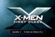Episódio 6 - O Clube do Inferno Pt.1. Charles Xavier,O Cérebro Encontrou o Mutante que está Procurando Codinome : Fanático Nome : Cain Marko Parceiro