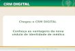 CRM DIGITAL Chegou o CRM DIGITAL Conheça as vantagens da nova cédula de identidade de médico