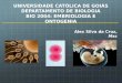 UNIVERSIDADE CATÓLICA DE GOIÁS DEPARTAMENTO DE BIOLOGIA BIO 2004: EMBRIOLOGIA E ONTOGENIA Alex Silva da Cruz, Msc