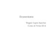 Ecumenismo Wagner Lopes Sanchez Curso de Verão 2014