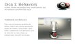 Dica 1: Behaviors COMO CRIAR MOVIMENTOS GIRATÓRIOS NO AUTODESK SHOWCASE 2012 Trabalhando com Behaviors Para criar movimentos giratórios de peças, rodas