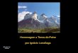 Homenagem a Torres do Paine por Ignácio Larrañaga clic para ver el texto