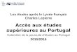 Les études après le Lycée français Charles Lepierre Accès aux études supérieures au Portugal Calendrier de la poursuite d’études au Portugal 2015/2016