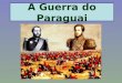 A Guerra do Paraguai. O que foi? A Guerra do Paraguai foi um conflito militar que ocorreu na América do Sul, entre os anos de 1864 e 1870. Nesta guerra