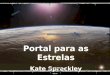 Portal para as Estrelas Kate Spreckley Portal para as Estrelas Kate Spreckley