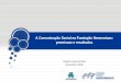 A Comunicação Social na Fundação Hemominas: premissas e resultados Regina Vasconcelos Novembro 2008