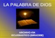 LA PALABRA DE DIOS ARCHIVO #34 ECLESIASTICO (SIRACIDE)